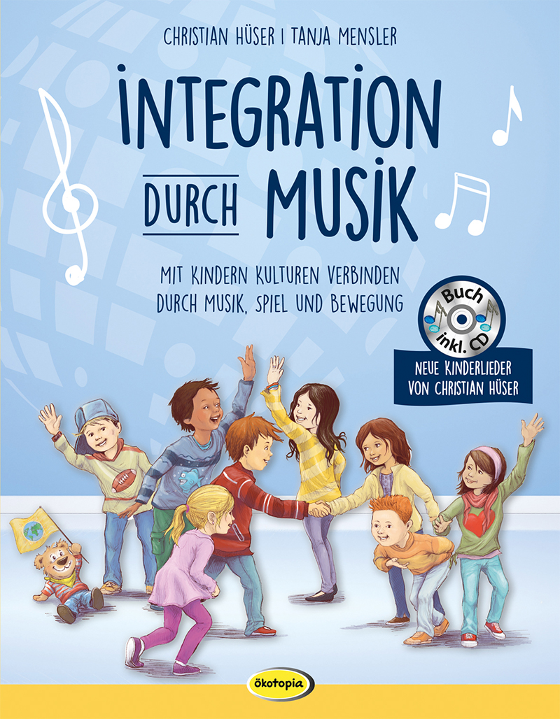 Integration durch Musik (inkl. CD)