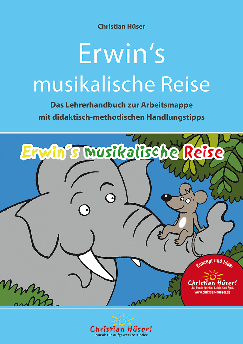 Lehrerhandbuch zur Arbeitsmappe Erwin und die kleine Maus